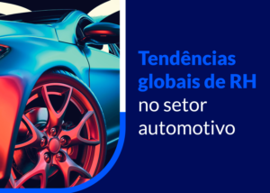 Banner externo página e-book tendências Globais de RH na Industria Automotiva